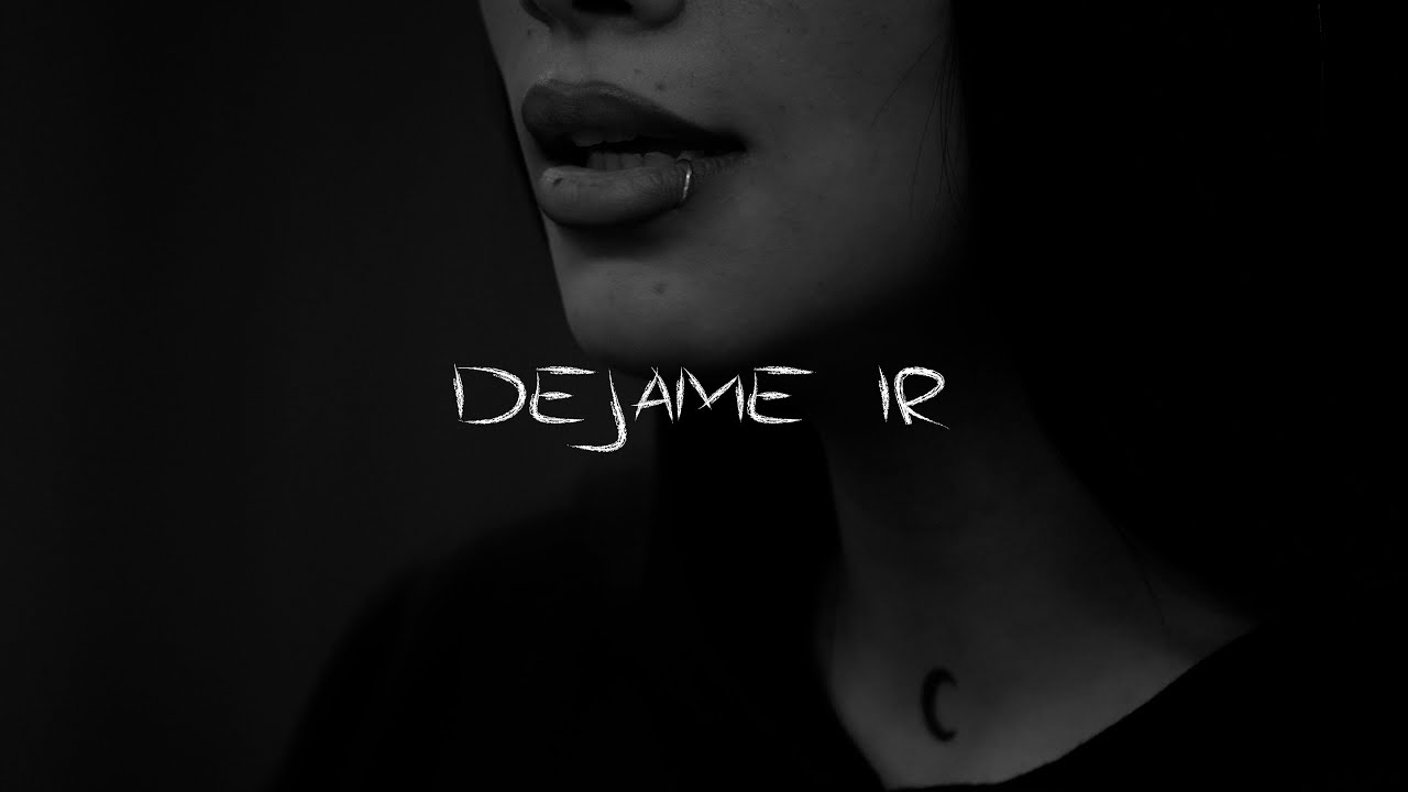 LUANA 🌙 - Dejame Ir (Official Video)