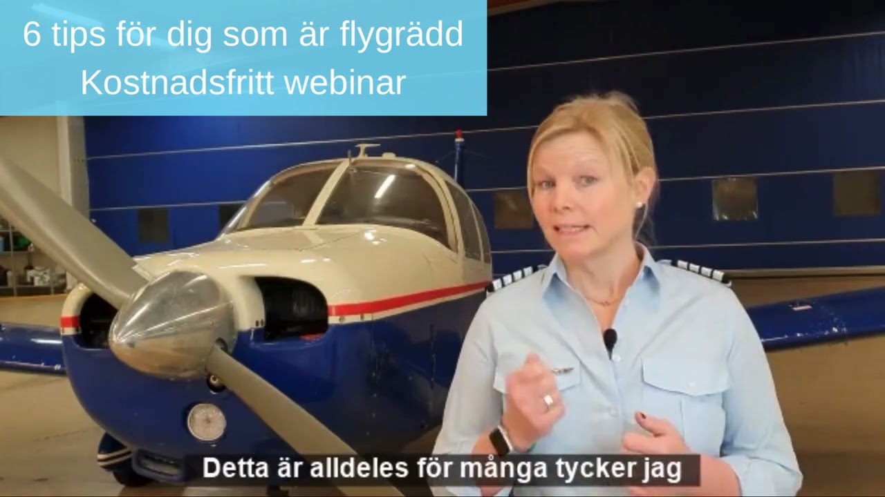 6 tips f&ouml;r dig som &auml;r flygr&auml;dd - Kostnadsfritt webinar