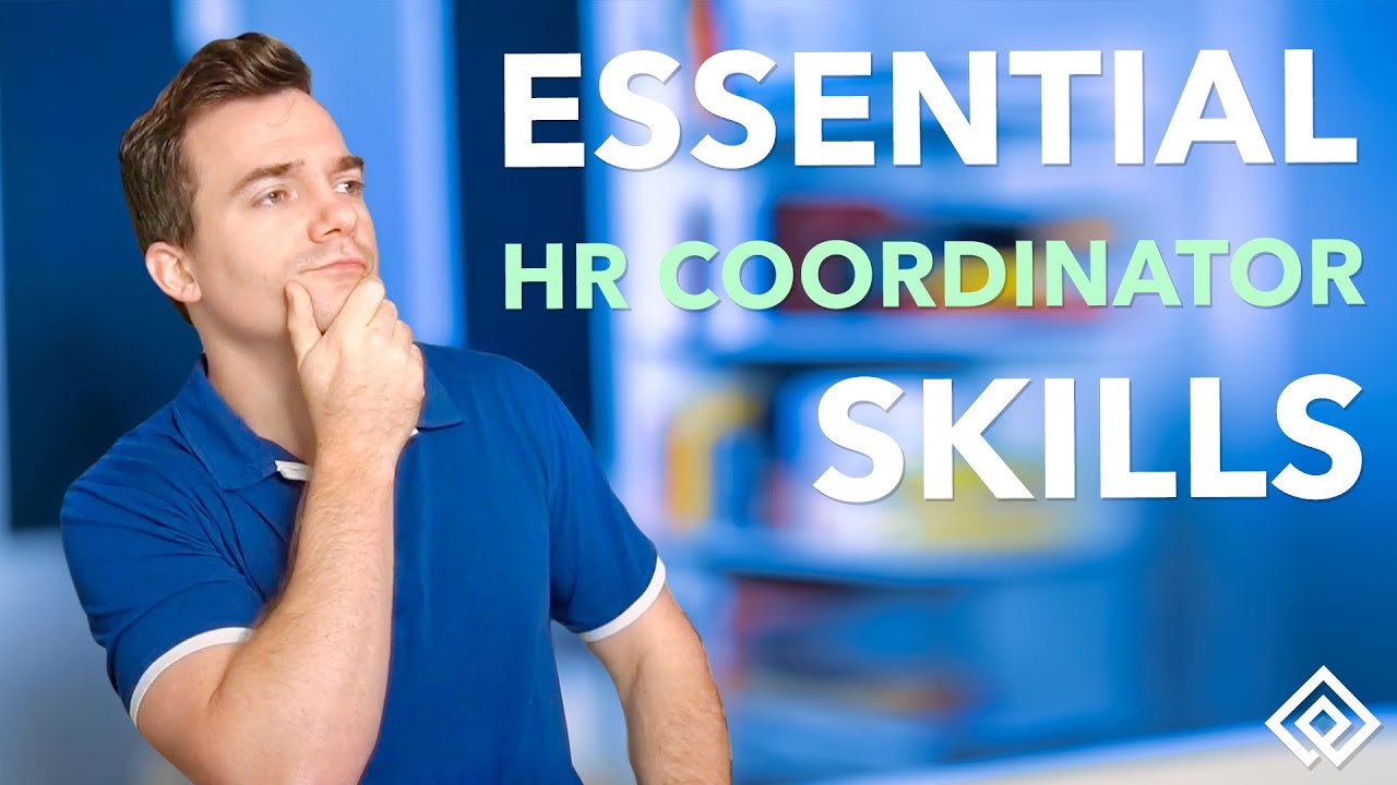 Essential HR Coordinator Skills 2026
