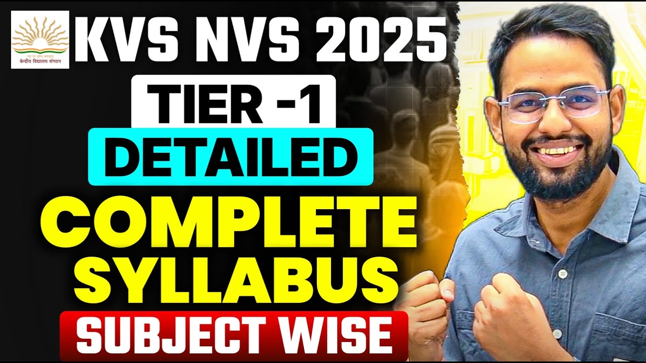 KVS NVS 2025  TIER -1 DETAILED SYLLABUS I SUBJECT WISE I LOKESH SIR NOTES