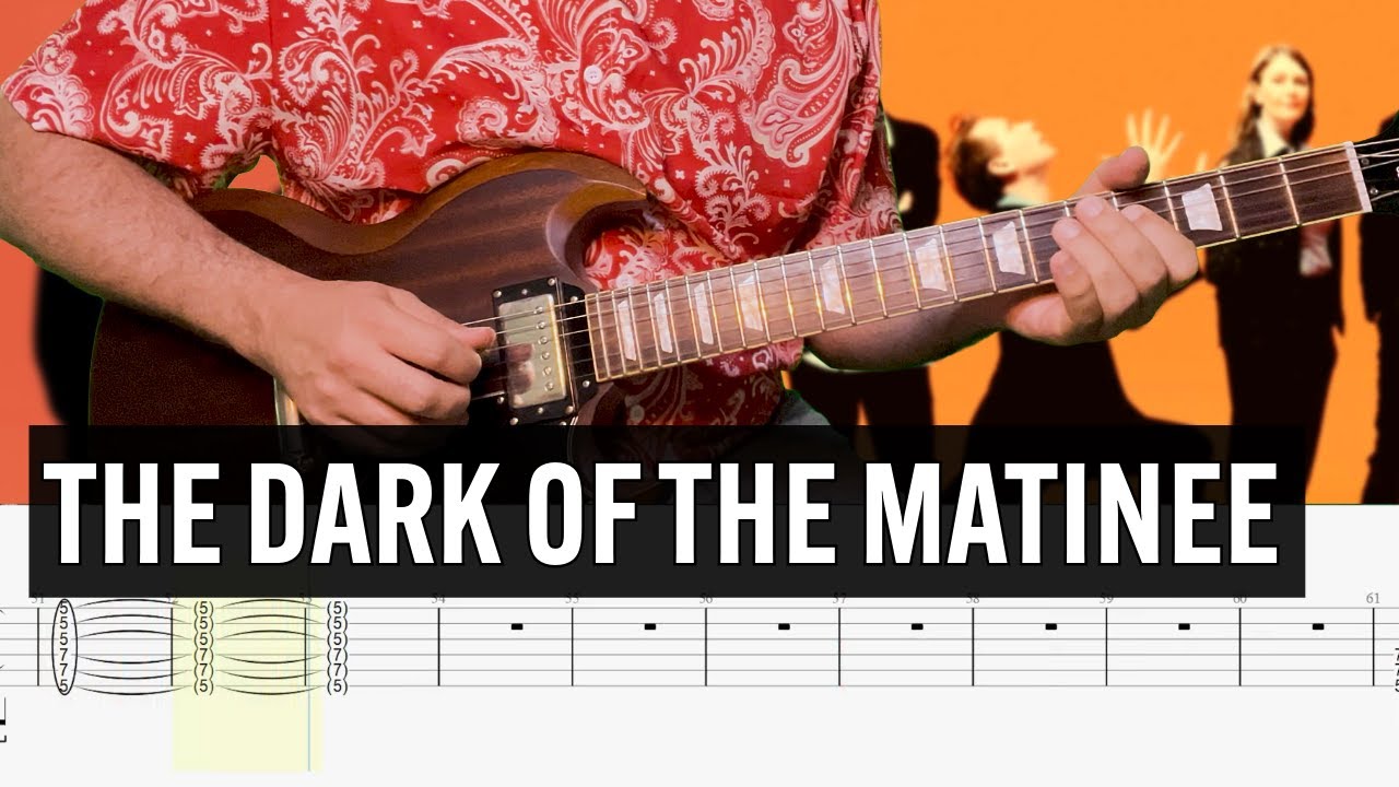 The Dark of the Mathinee Franz Ferdinand Guitar Tab Cover Lesson Tutorial