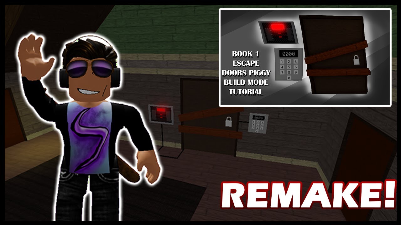 PIGGY BUILD MODE REMAKE OF BOOK 1 ESCAPE DOORS!!!