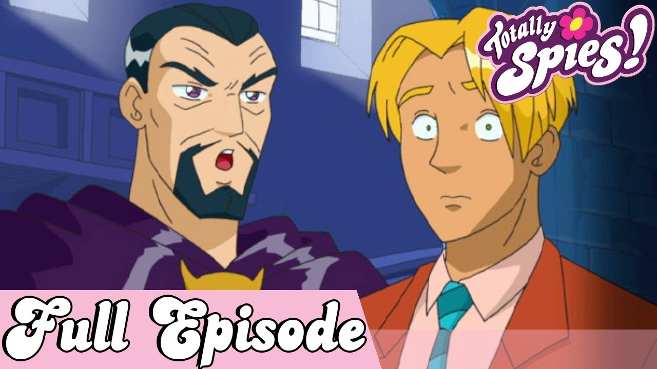 Do You Believe in Magic? | Totally Spies – Series 1, Episode 24 | FULL EPISODE