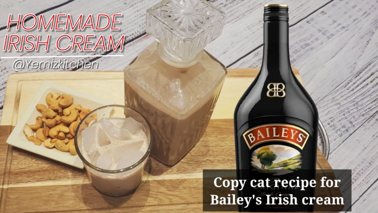 How to Make Irish Cream (Copy cat recipe for Bailey's Irish cream) - Yemizkitchen