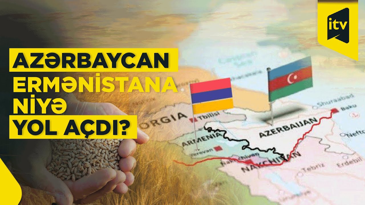 Ermənistanın çörəyi Azərbaycandan keçəcək