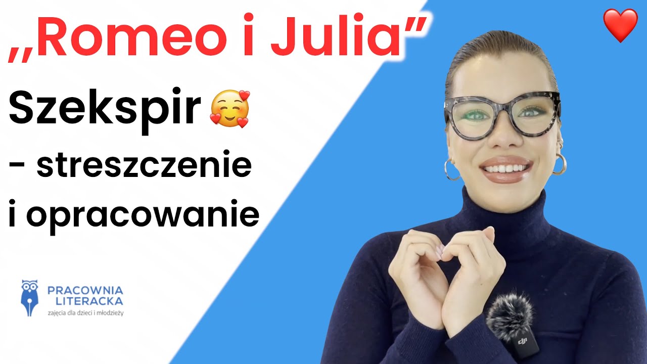 ,,Romeo i Julia