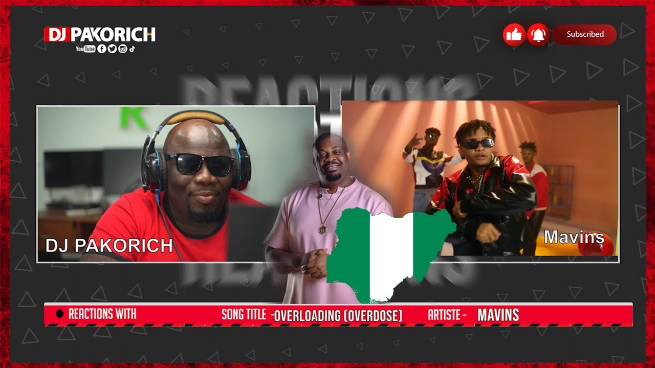 Mavins - Overloading (OVERDOSE) Ghana Reaction by DJ PAKORICH