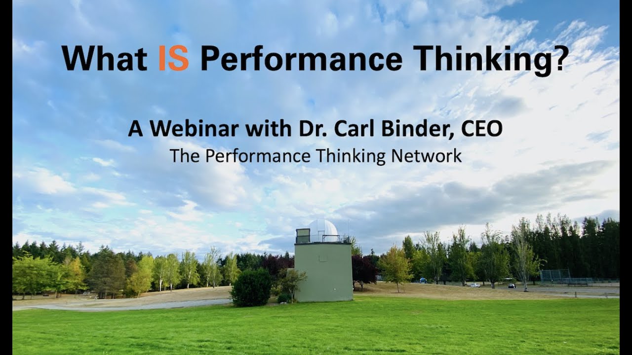 What IS Performance Thinking?