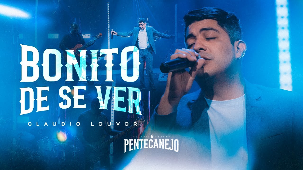 Claudio Louvor - Bonito de se ver