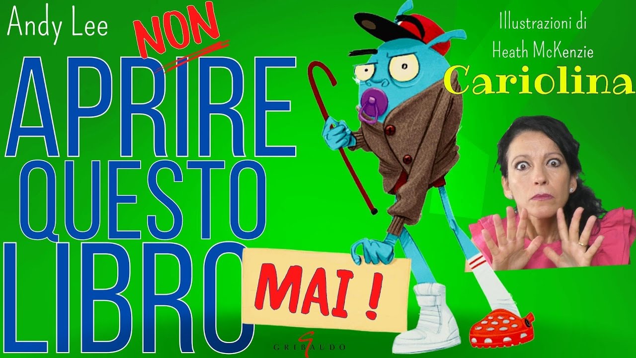 Ci risiamo.Non aprire questo libro MAI! di Andy Lee letto by Cariolina letture animate