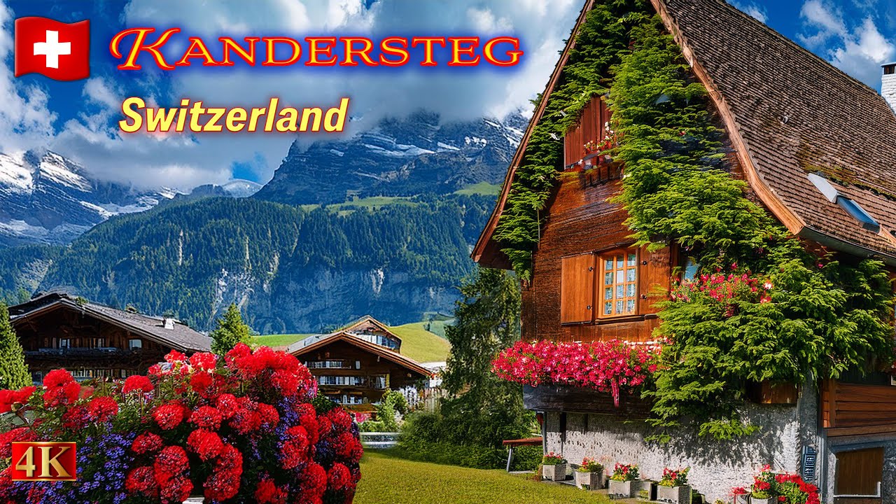 KANDERSTEG – Switzerland – The Pure Impression Of Walking In Heaven On Earth 2024