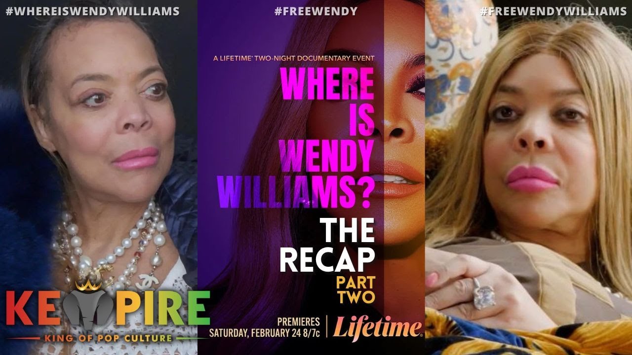 Where Is Wendy Williams? | Part Two | S1; E3-4 Documentary Recap