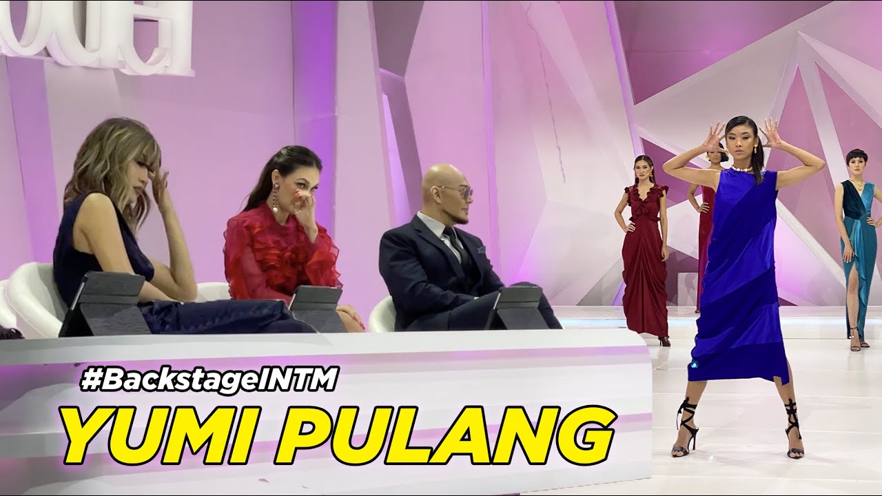 TOUGH LOVE.. SEMUA SAYANG YUMI.. #INTM #Top5 #BackstageINTM