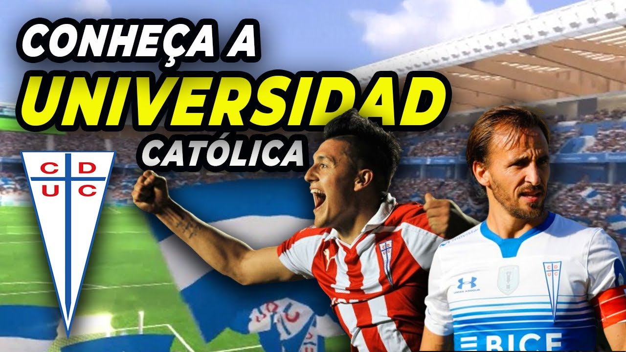 A História da UNIVERSIDAD CATÓLICA (CHI): O Time que Tem o SÃO PAULO Como CARRASCO!