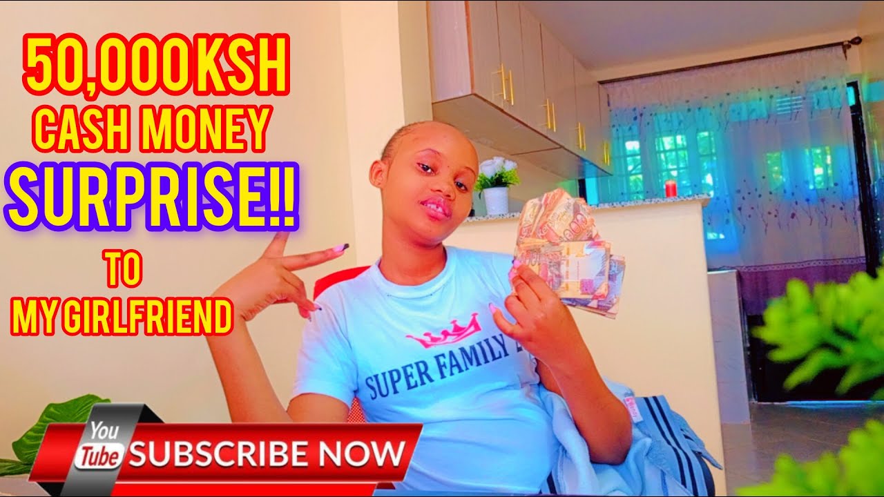 SURPRISING MY GIRLFRIEND WITH 50,000 KSH CASH MONEY FOR NO REASON😍. SEE HER REACTION