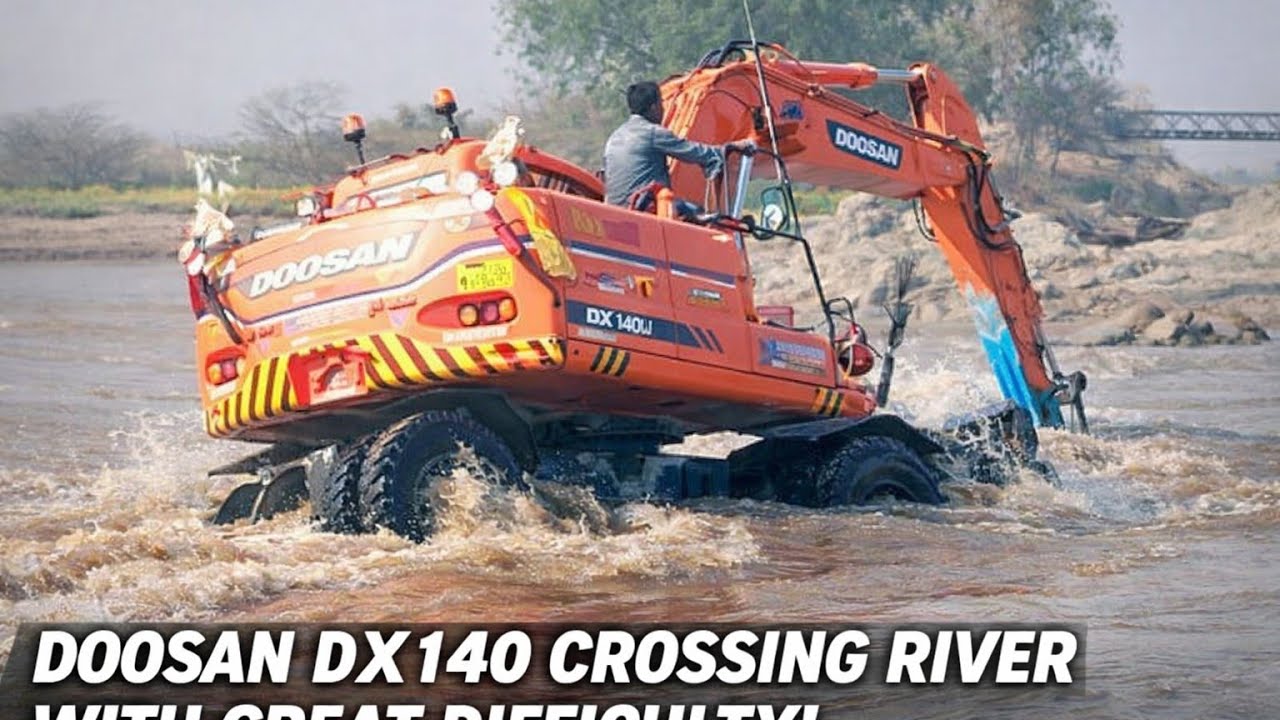 Doosan DX140 crossing a river It's so difficult 
