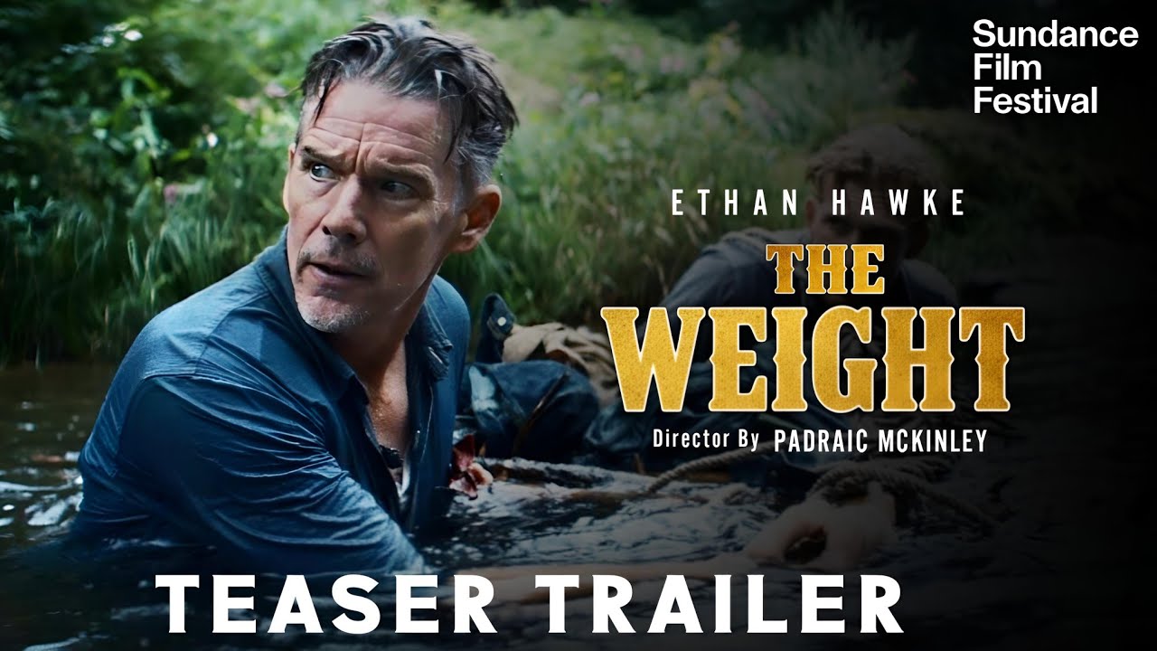 The Weight Trailer 2026 | Ethan Hawke | Russell Crowe | The Weight Ethan Hawke |The Weight Movie 