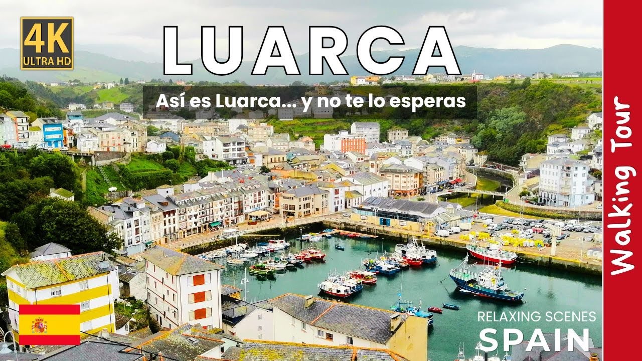 Luarca, Asturias 🇪🇸 | Uno de los pueblos m&aacute;s bonitos del norte 🏘️🌊 | Walking Tour en 4K HDR