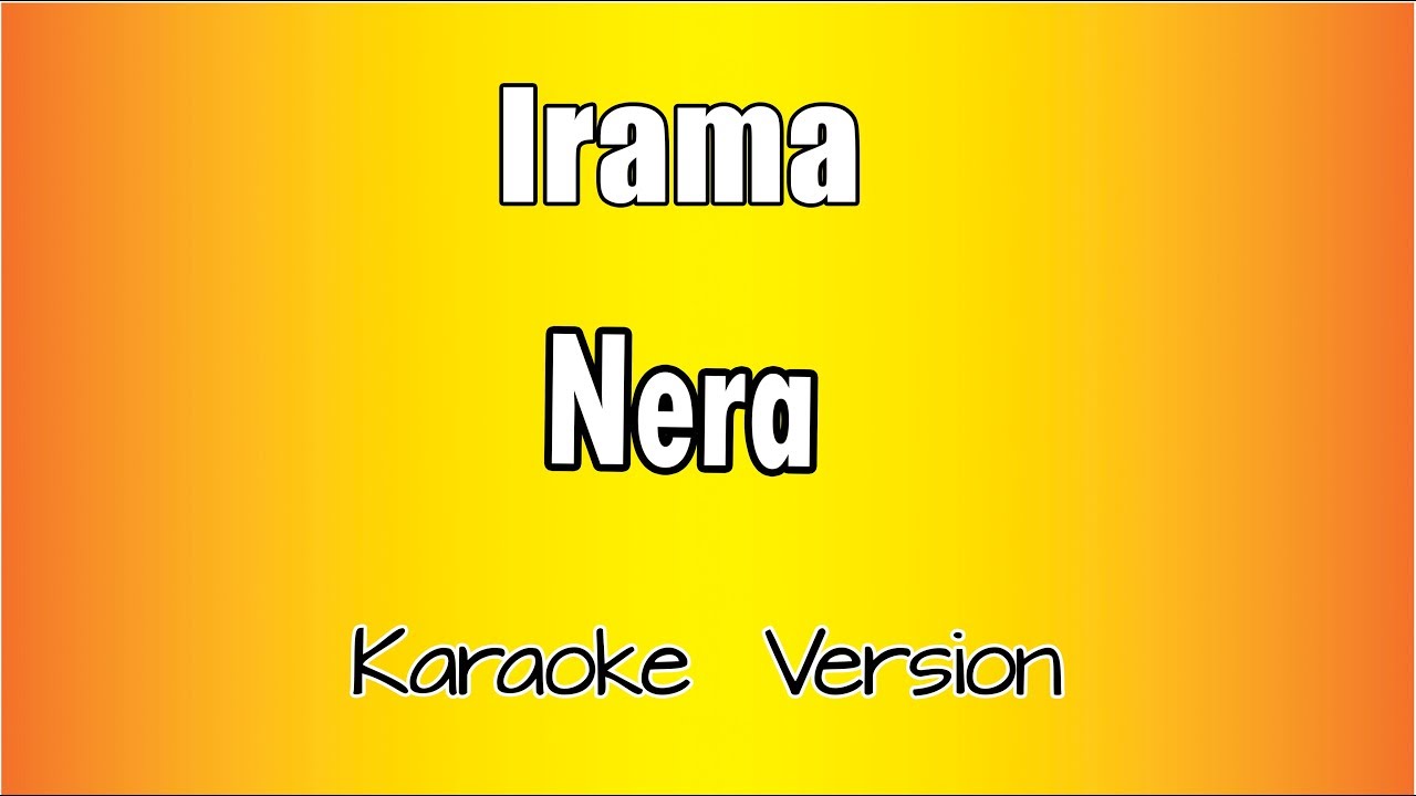 Irama - Nera (versione Karaoke Academy Italia)