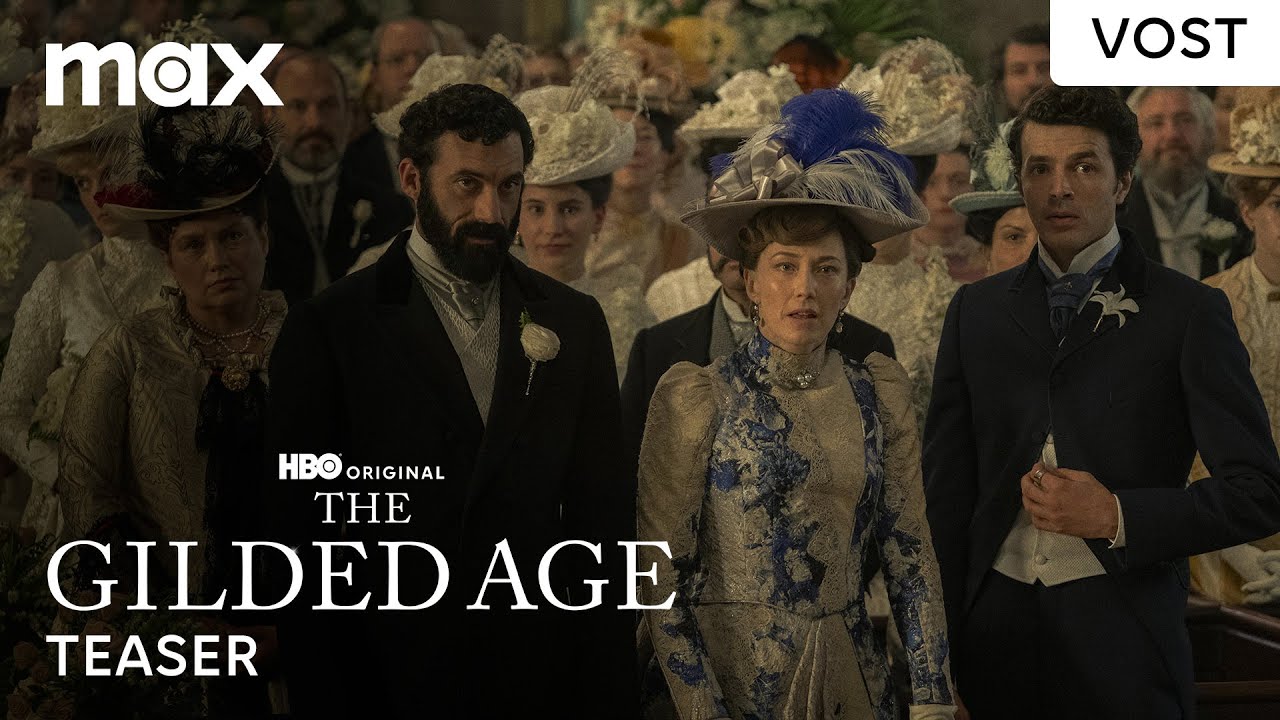 The Gilded Age | Saison 3 Bande-annonce officielle (VOST)