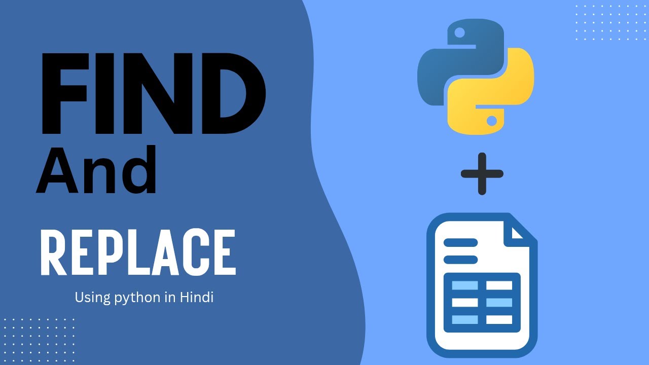 How to use find and replace using python in Google sheets in hindi
