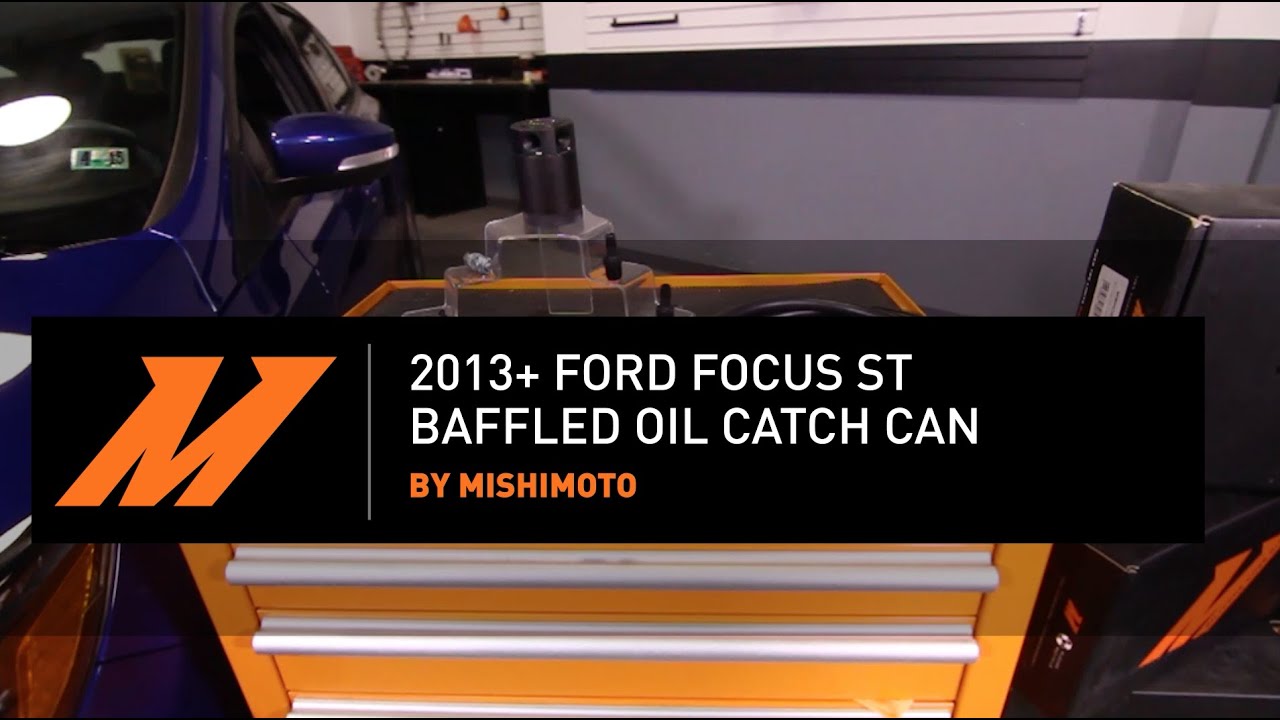 2013-2018 Ford Focus ST Baffled Oil Catch Can Installation Guide By Mishimoto