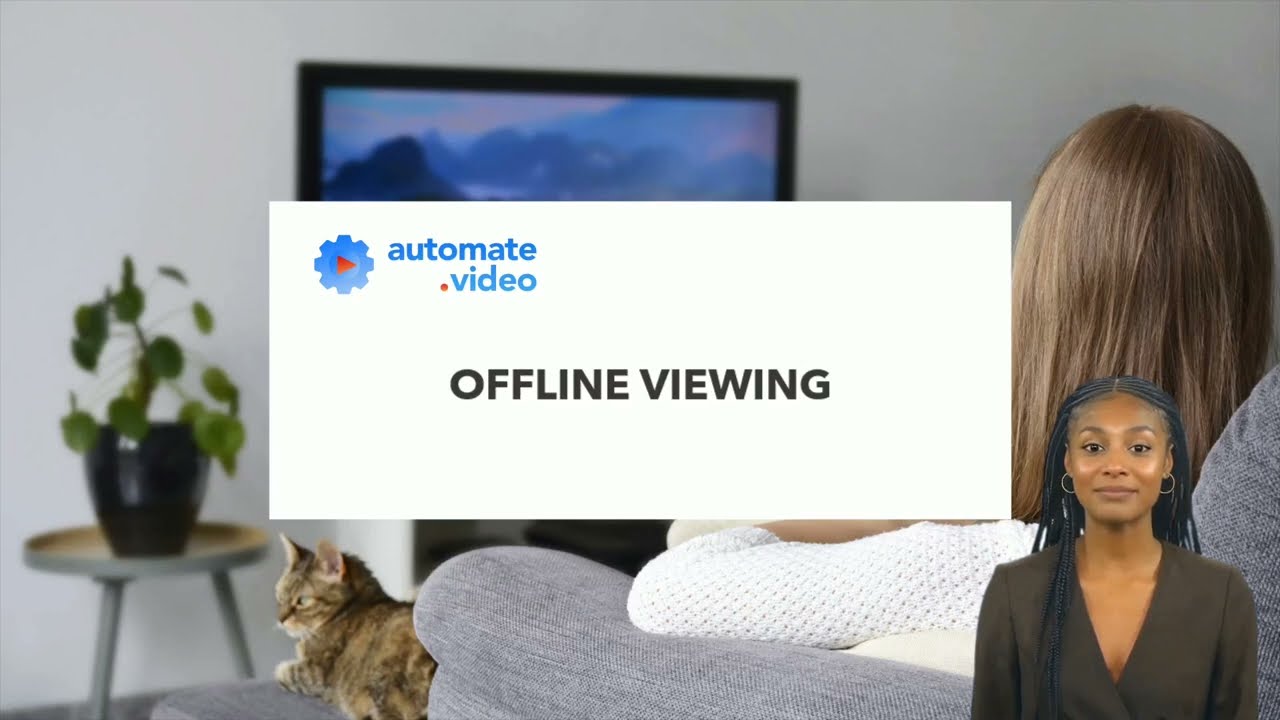 Automate.video offline viewing