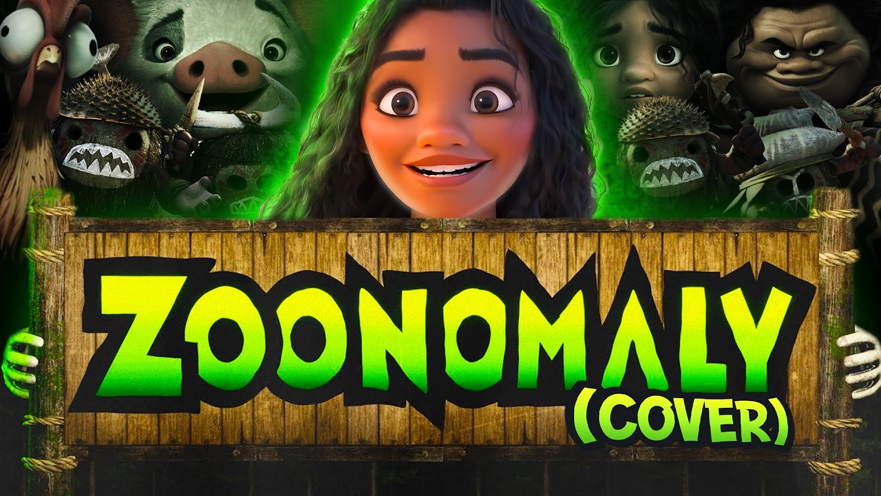 Moana 2 - Zoonomaly Theme Song (COVER)