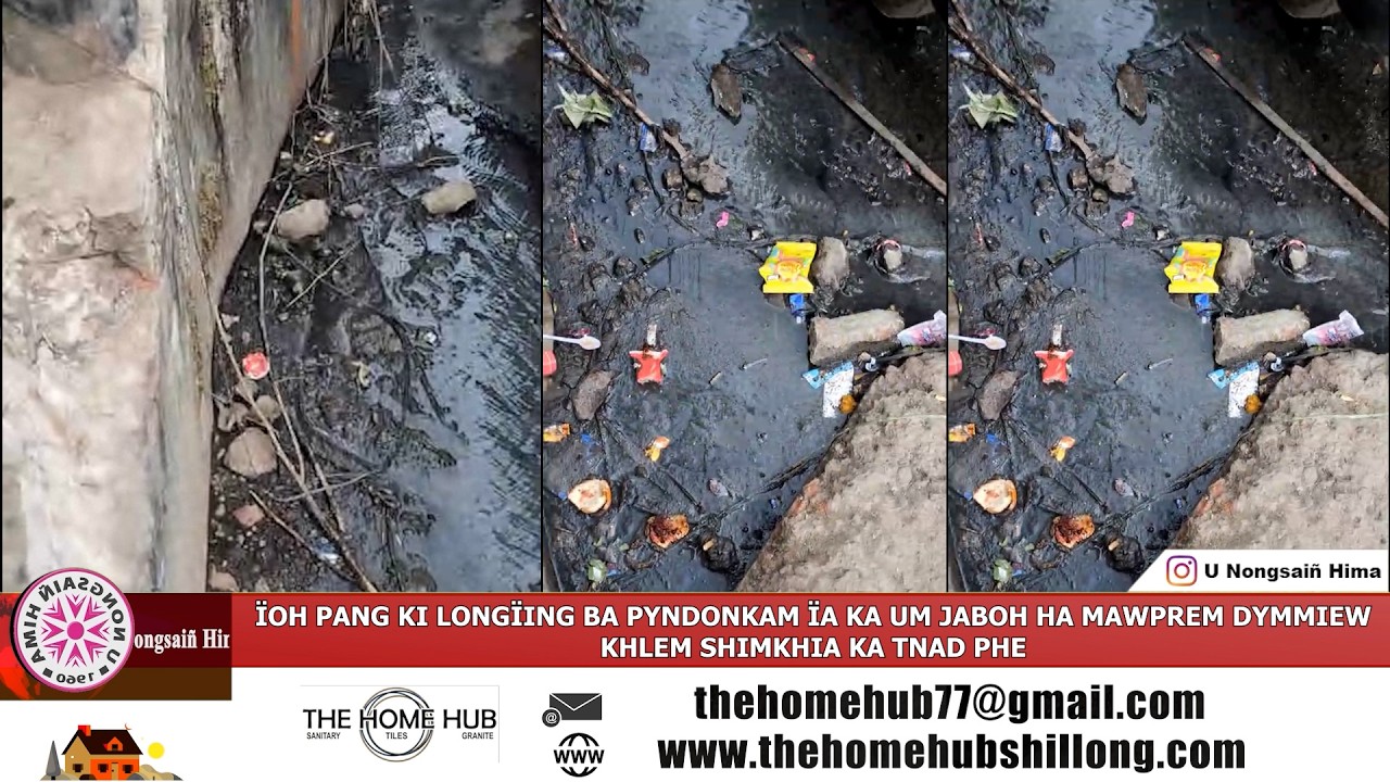 &Iuml;OH PANG KI LONG&Iuml;ING BA PYNDONKAM &Iuml;A KA UM JABOH HA MAWPREM DYMMIEW | KHLEM SHIMKHIA KA TNAD PHE