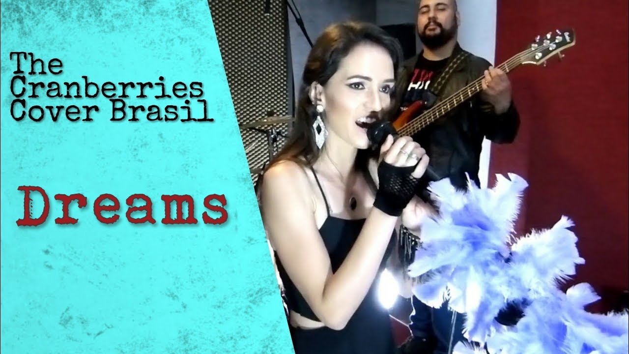 Dreams - The Cranberries Cover Brasil