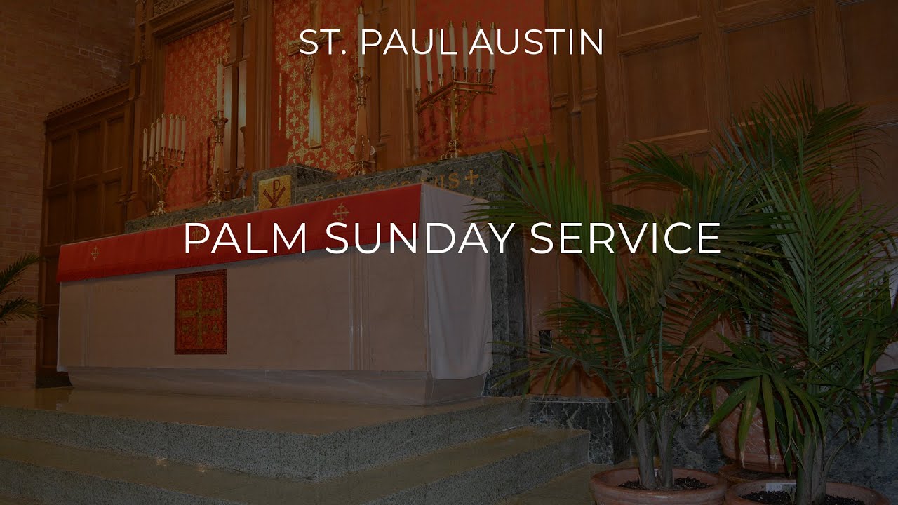 Palm Sunday Service