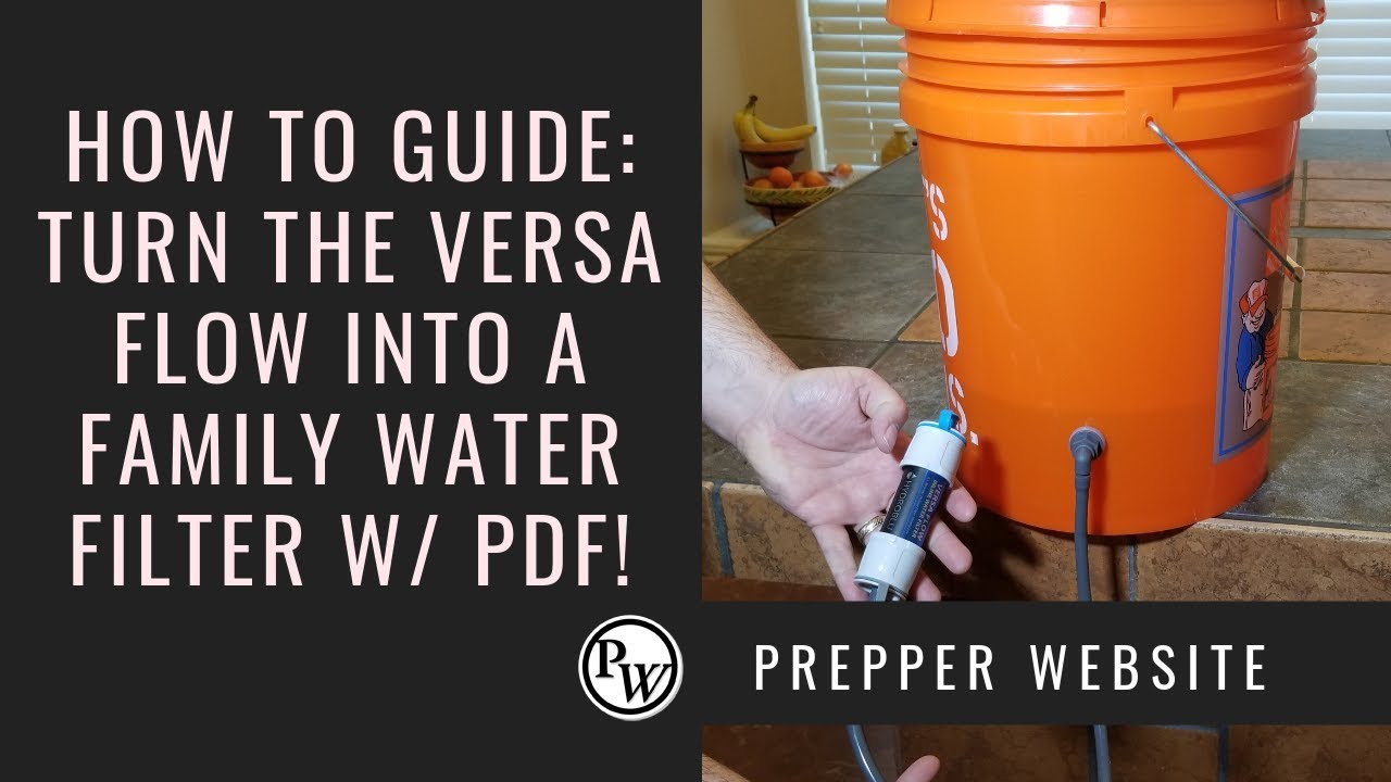 Hydroblu Versa Flow -  The Least Expensive Family Water Filter for Preppers on a Budget