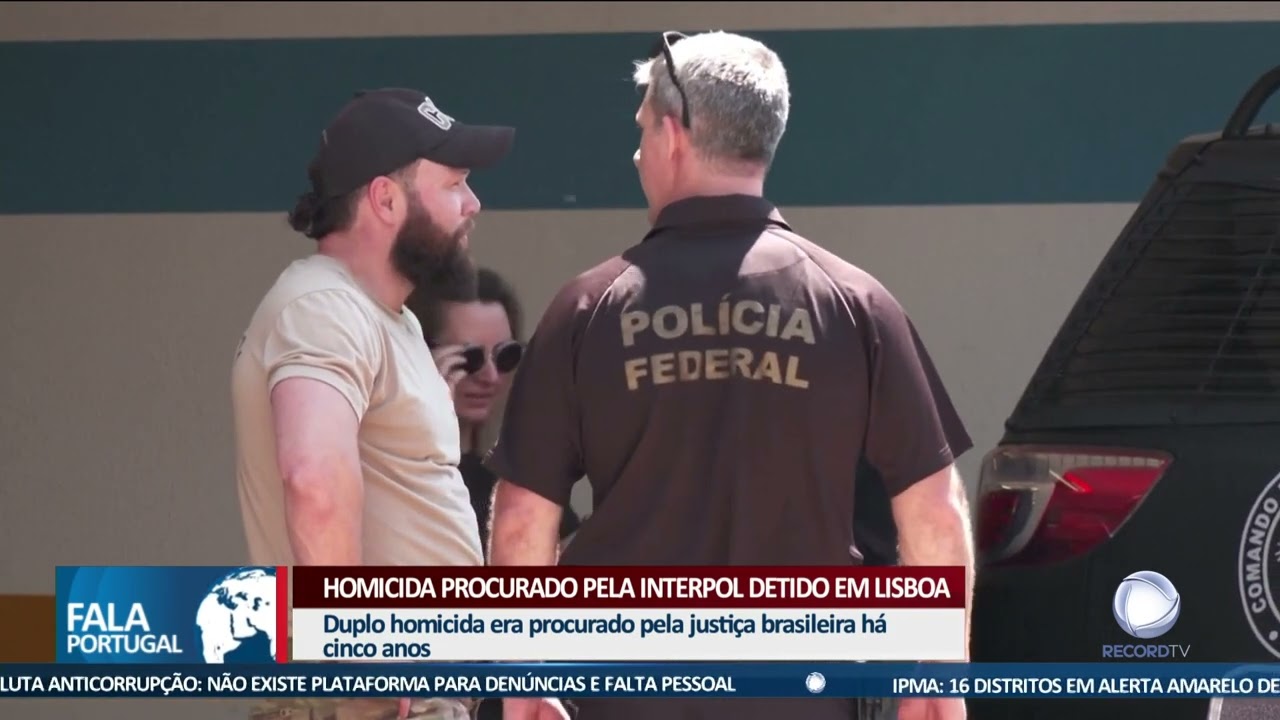 Homicida procurado pela Interpol detido em Lisboa