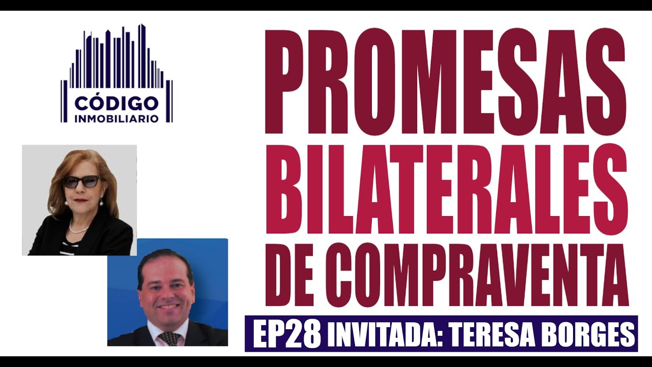 28 | PROMESAS BILATERALES DE COMPRAVENTA | Código Inmobiliario