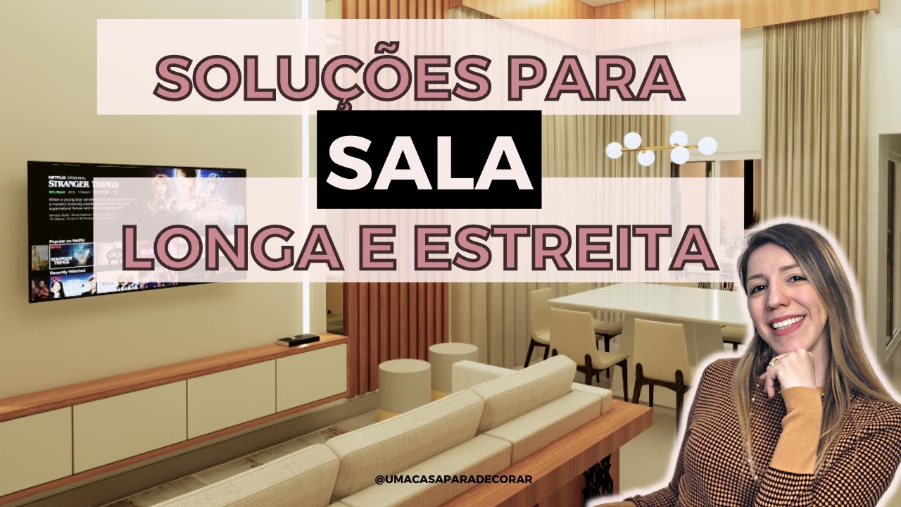 As MELHORES soluções para SALA ESTREITA e LONGA