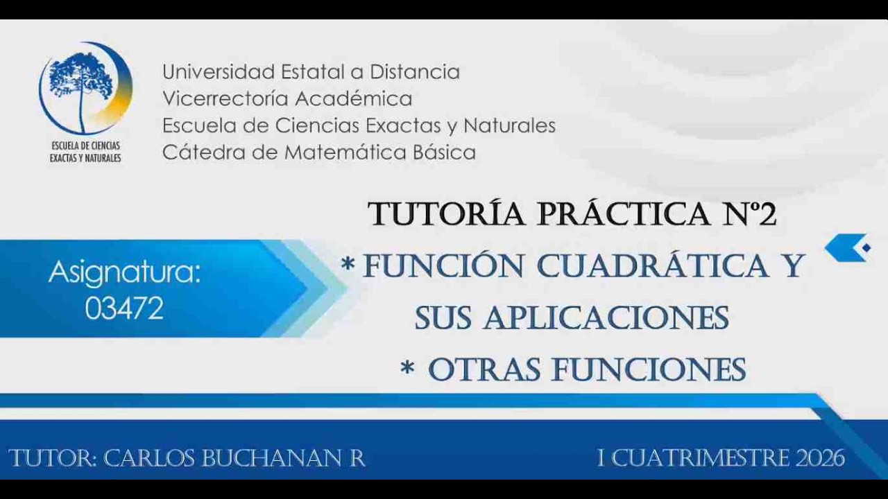 Tutoría Práctica N°2: Función cuadrática y otras funciones