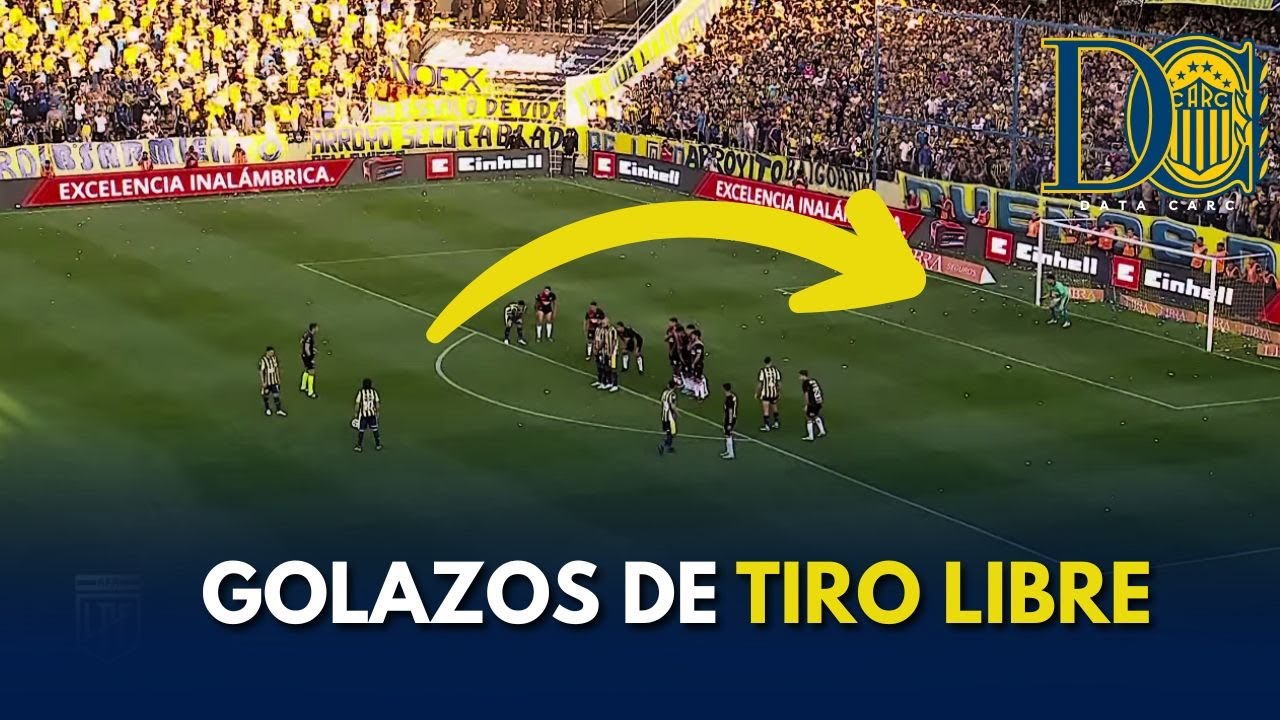 GOLAZOS DE TIRO LIBRE - ROSARIO CENTRAL