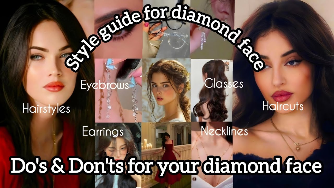 Styling guide for Diamond shaped face
