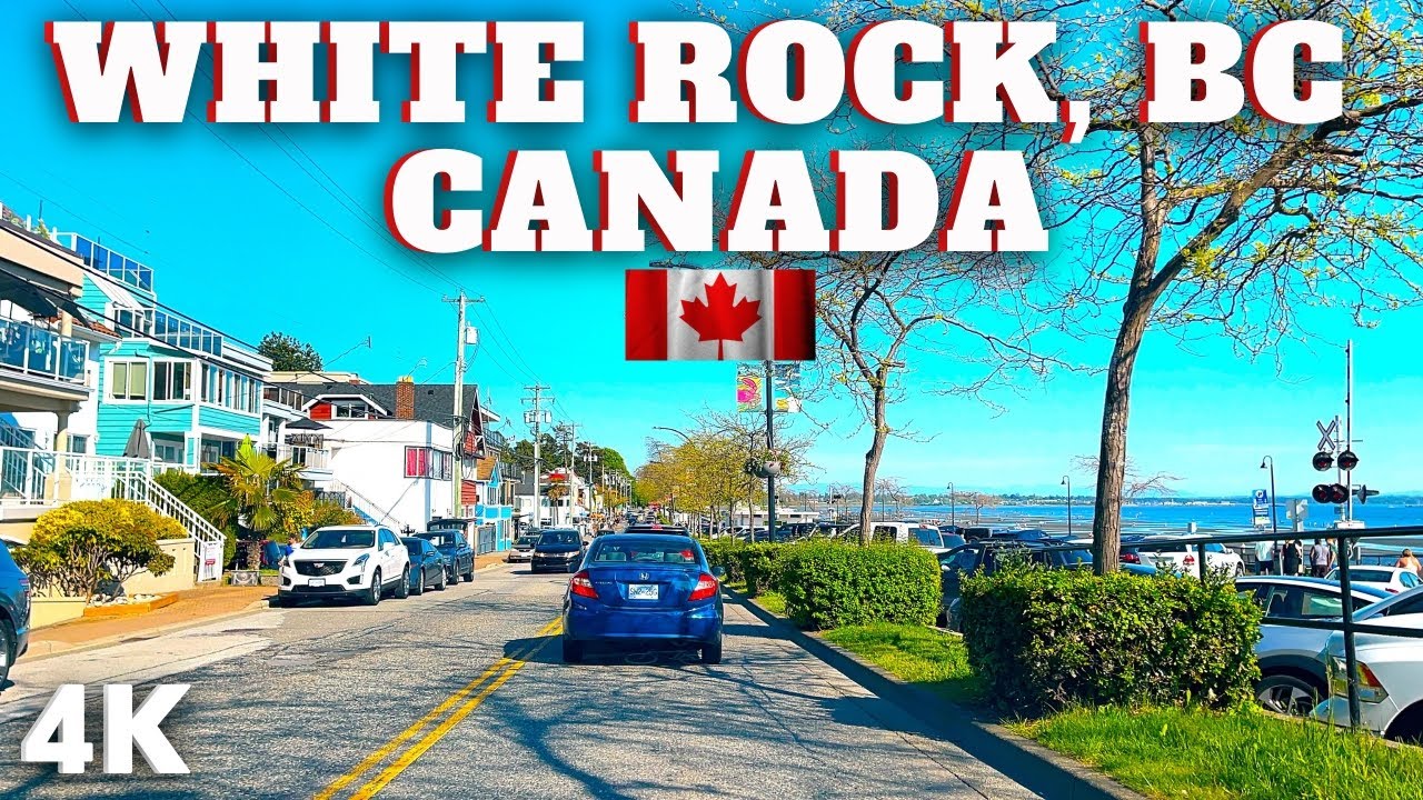 WHITE ROCK BRITISH COLUMBIA, CANADA | 4K Drive