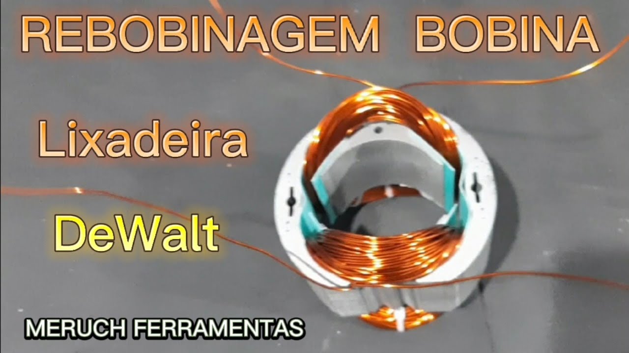 Rebobinagem Bobina de Campo DeWalt