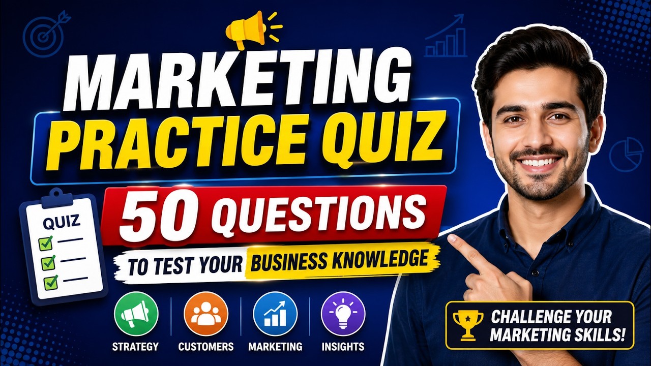 Marketing Practice Quiz – 50 Questions to Test Your Business Knowledge