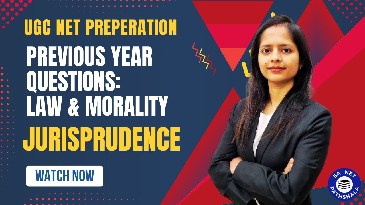 Previous Year Questions(PYQs) on  Law & Morality: Jurisprudence | UGC NET Paper 2 LAW