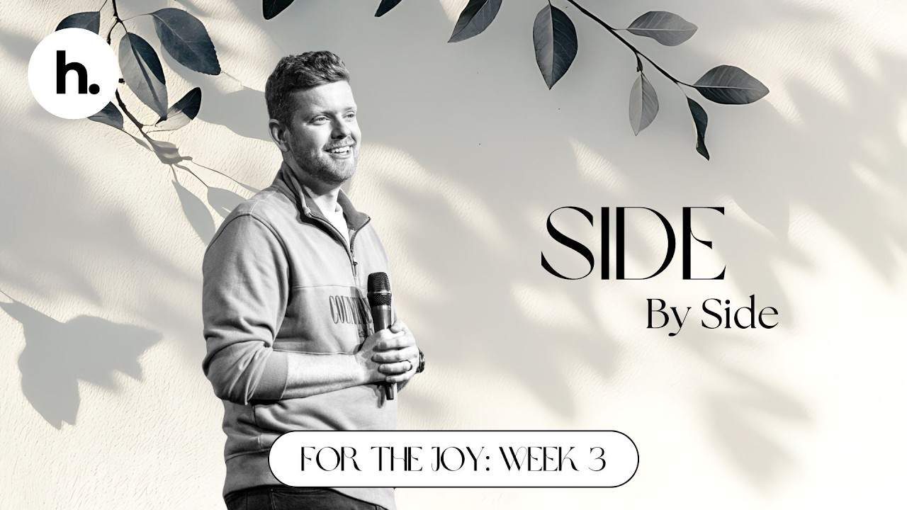 Side by Side | Ps. Evan Lekkas