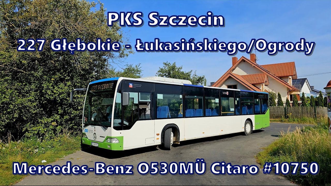PKS Szczecin - linia 227, Mercedes-Benz O530MÜ Citaro #10750