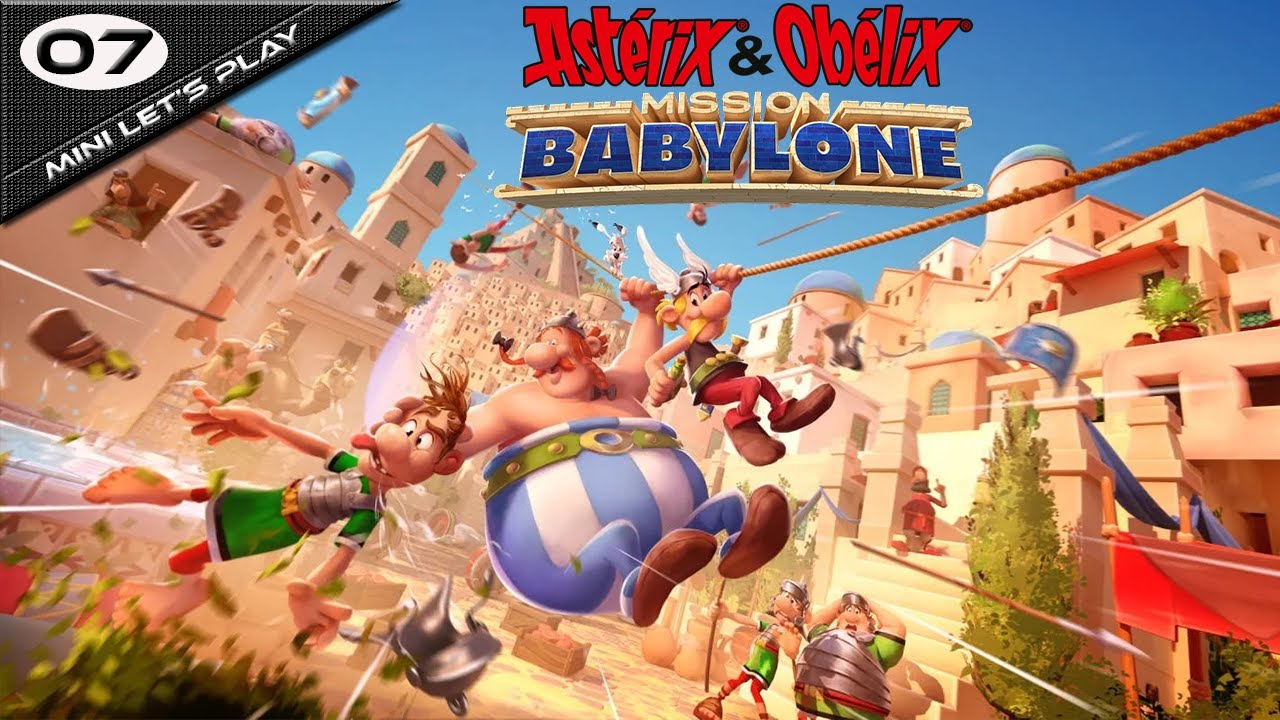 [MLP] Astérix & Obélix - Mission Babylone (Ep07)