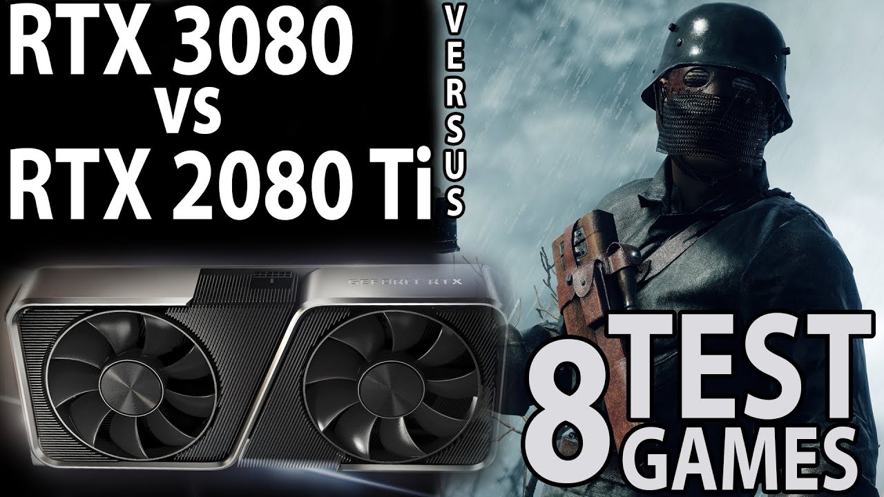 Test 4K Nvidia RTX 3080 vs GeForce RTX 2080 Ti in games