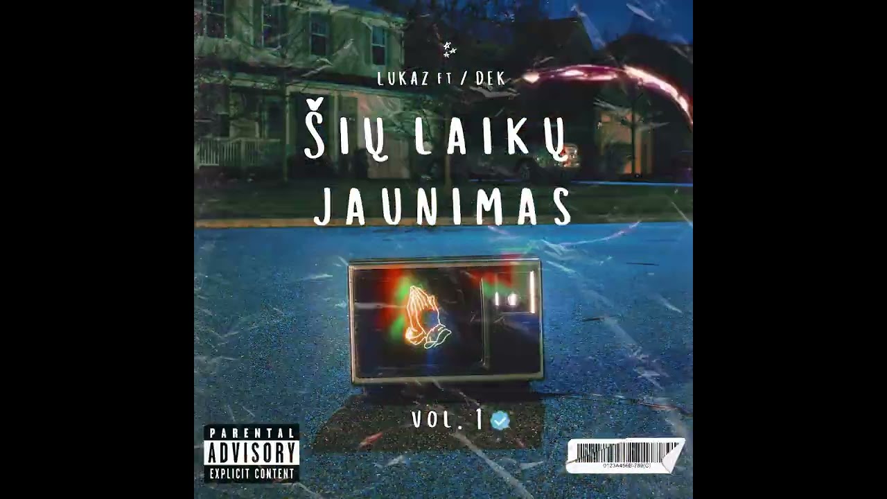 Lukaz - &Scaron;ių Laikų Jaunimas ft. Dek {Naujiena 2023}