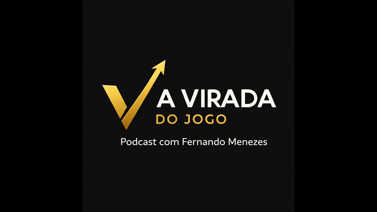Podcast A Virada do Jogo EP 9