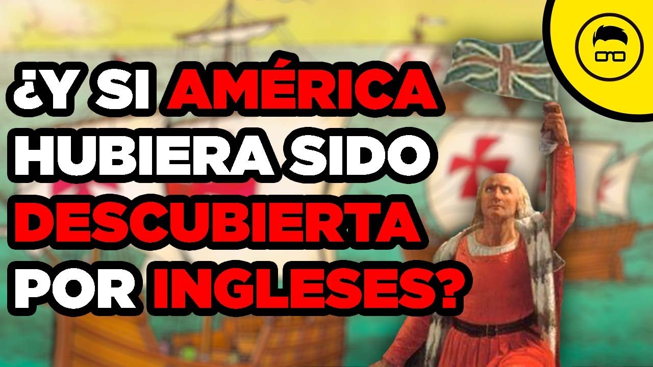 ¿Cómo cambió ESPAÑA cuando COLONIZÓ a AMÉRICA? ¿Hubiese sido mejor con INGLATERRA?