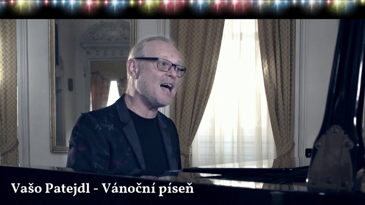 Va&scaron;o Patejdl - V&aacute;nočn&iacute; p&iacute;seň
